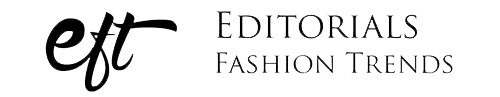 Editorials Fashion Trends